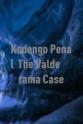 Jun Ocampo Kodengo Penal: The Valderama Case