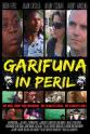Dudley Augustine Garifuna in Peril