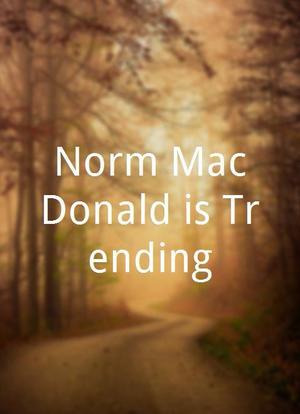 Norm MacDonald is Trending海报封面图