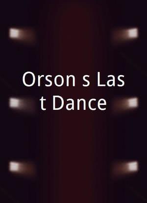 Orson's Last Dance海报封面图
