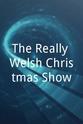 索菲亚·埃文斯 The Really Welsh Christmas Show