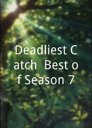Deadliest Catch: Best of Season 7海报封面图