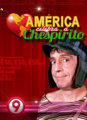 América Celebra a Chespirito海报封面图