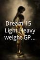 Kazuhiro Nakamura Dream 15: Light Heavyweight GP Opening Round