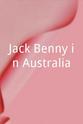 The Rudenko Brothers Jack Benny in Australia