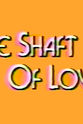 Anne Collings Shaft of Love