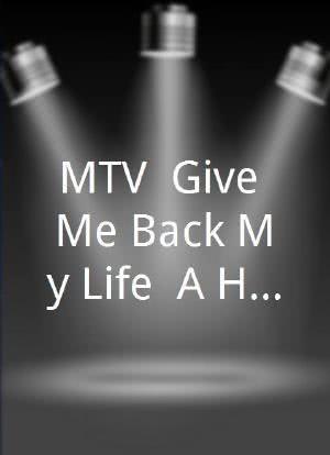 MTV, Give Me Back My Life: A Harvard Lampoon Parody海报封面图