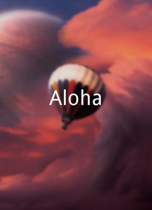 Aloha海报封面图