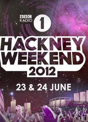 BBC Radio 1 Hackney Weekend 2012海报封面图