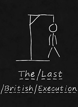 The Last British Execution海报封面图