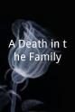 Todd Wilander A Death in the Family