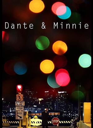 Dante and Minnie海报封面图