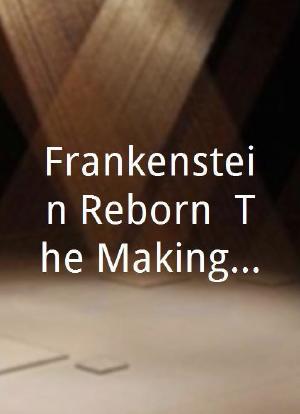 Frankenstein Reborn: The Making of a Hammer Classic海报封面图