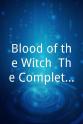 Tim Haney Blood of the Witch: The Complete Film