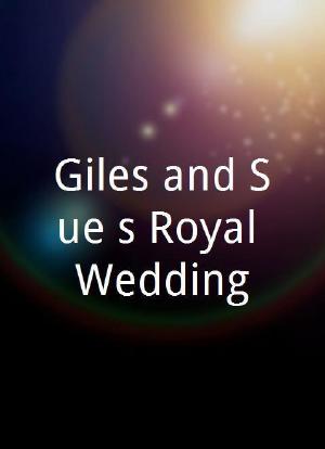 Giles and Sue`s Royal Wedding海报封面图