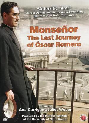 Monsenor: The Last Journey of Oscar Romero海报封面图