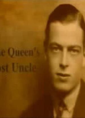 The Queen`s Lost Uncle海报封面图