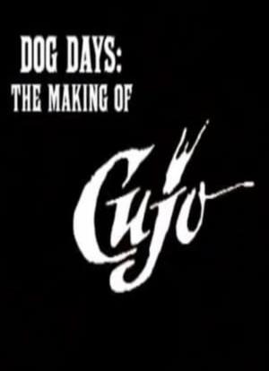 Dog Days: The Making of 'Cujo'海报封面图