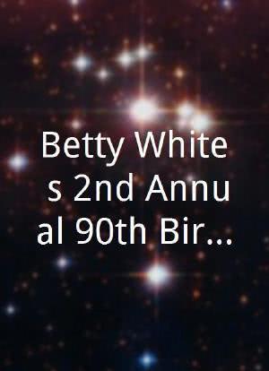 Betty White's 2nd Annual 90th Birthday海报封面图