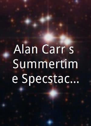 Alan Carr's Summertime Specstacular 2海报封面图