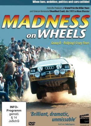 Madness on Wheels: Rallying's Craziest Years海报封面图