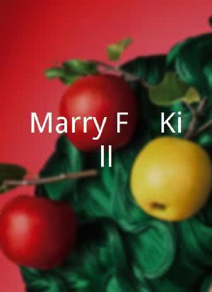 Marry F*** Kill海报封面图
