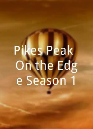 Pikes Peak: On the Edge Season 1海报封面图