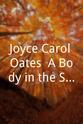 乔伊思·卡罗尔·奥特兹 Joyce Carol Oates: A Body in the Service of Mind