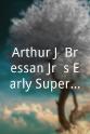 Arthur J. Bressan Jr. Arthur J. Bressan Jr.’s Early Super 8 Shorts