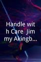 吉米·耶肯博拉 Handle with Care: Jimmy Akingbola