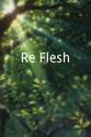 戴维德·皮斯卡 Re-Flesh