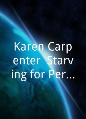 Karen Carpenter: Starving for Perfection海报封面图