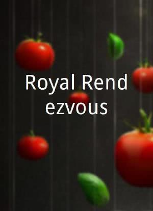 Royal Rendezvous海报封面图