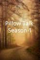 蒂龙·本斯金 Pillow Talk Season 1
