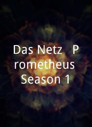 Das Netz - Prometheus Season 1海报封面图