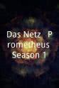 托比亚斯·莫雷蒂 Das Netz - Prometheus Season 1