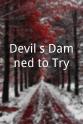 David Tyler Devil's Damned to Try