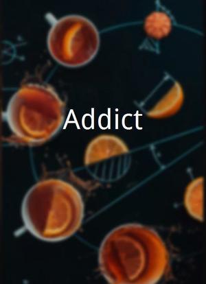 Addict海报封面图