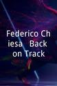 吉奥吉奥·基耶利尼 Federico Chiesa - Back on Track