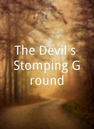 The Devil's Stomping Ground海报封面图