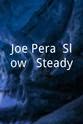 乔·佩拉 Joe Pera: Slow & Steady