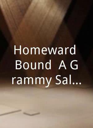 Homeward Bound: A Grammy Salute to the Songs of Paul Simon海报封面图