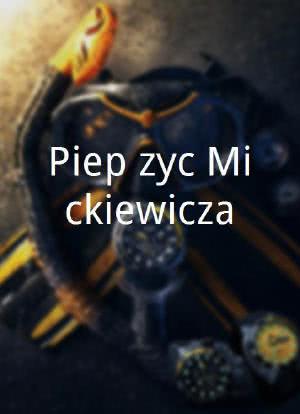 Piep*zyc Mickiewicza海报封面图