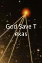 亚历克斯·斯塔普尔顿 God Save Texas