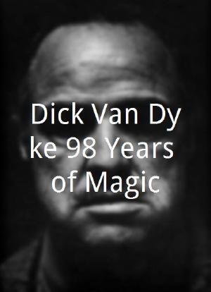 Dick Van Dyke 98 Years of Magic海报封面图