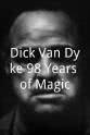 扎克瑞·莱维 Dick Van Dyke 98 Years of Magic