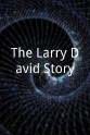 拉里·查尔斯 The Larry David Story