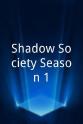 Andrew Suydam Shadow Society Season 1