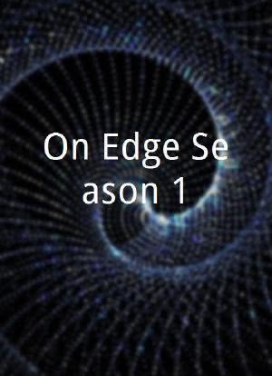 On Edge Season 1海报封面图