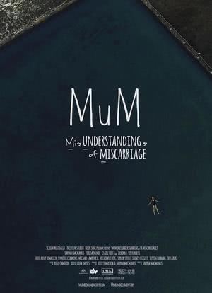 MuM: Misunderstandings of Miscarriage海报封面图